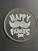 Happy Fathers Day Acrylic Embosser